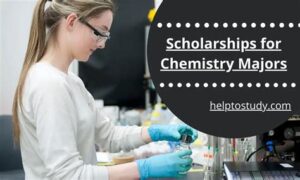 Scholarships for chemistry majors