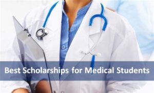 Scholarships for medical students